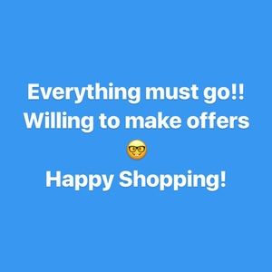 Everything MUST go!! Willing to make deals